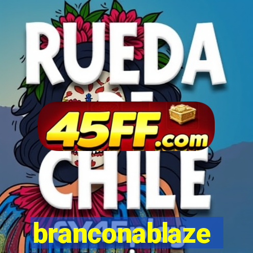 branconablaze