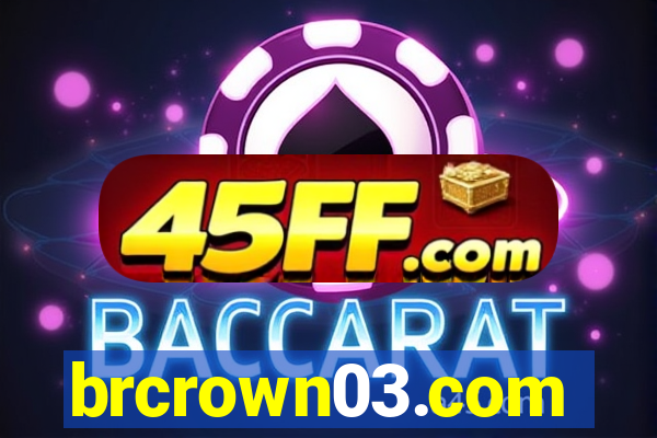 brcrown03.com
