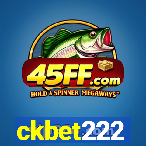 ckbet222
