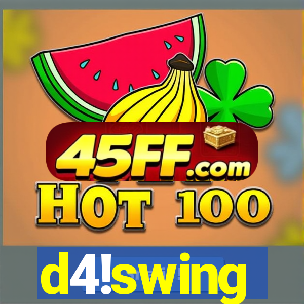 d4!swing