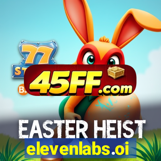 elevenlabs.oi