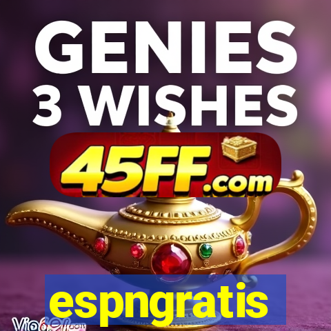 espngratis