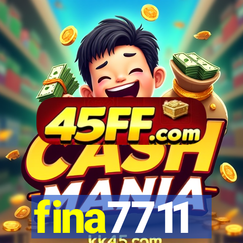 fina7711
