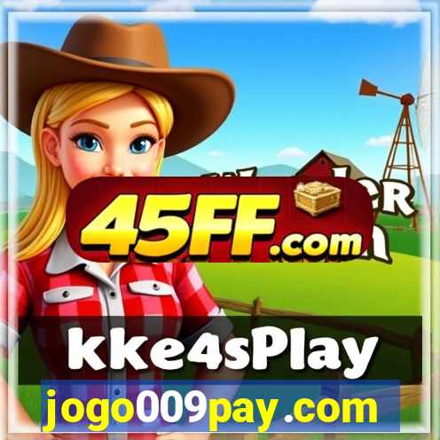 jogo009pay.com