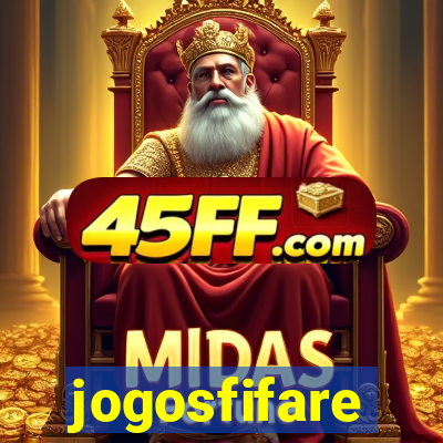 jogosfifare