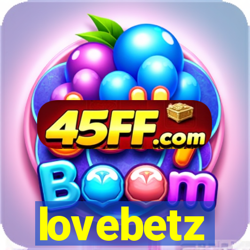 lovebetz