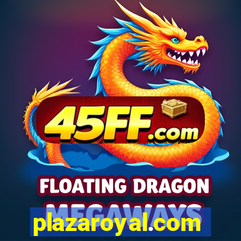plazaroyal.com