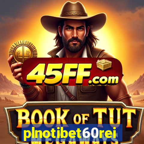 plnotibet60rei