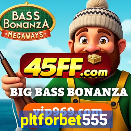 pltforbet555