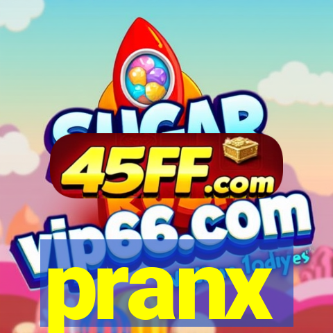 pranx
