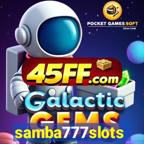 samba777slots