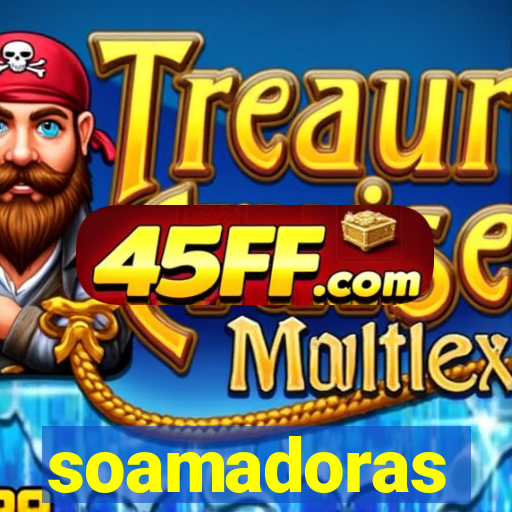 soamadoras