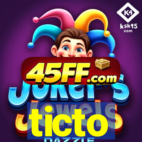 ticto
