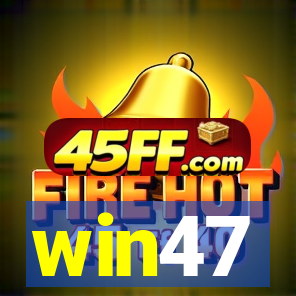 win47