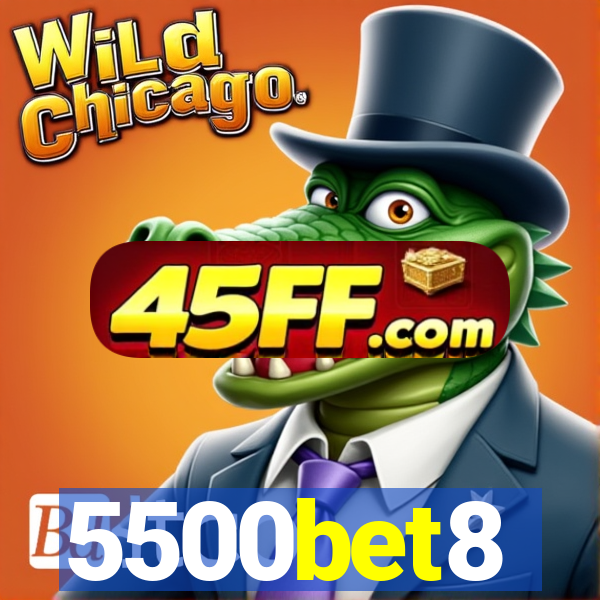 5500bet8