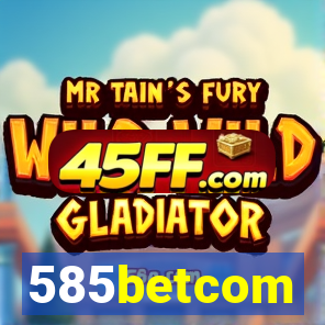 585betcom